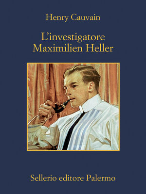 cover image of L'investigatore Maximilien Heller